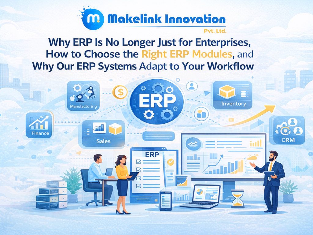 Smart ERP Systems That Adapt to Your Business Workflow